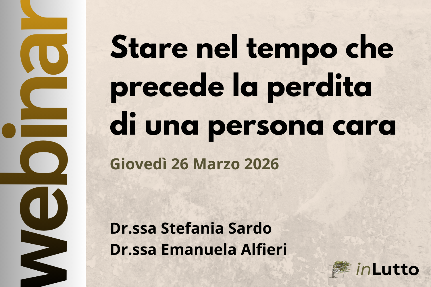 Stare nel tempo che precede la perdita di una persona cara